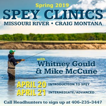 Gould McCune Spey Clinics Spring 2019