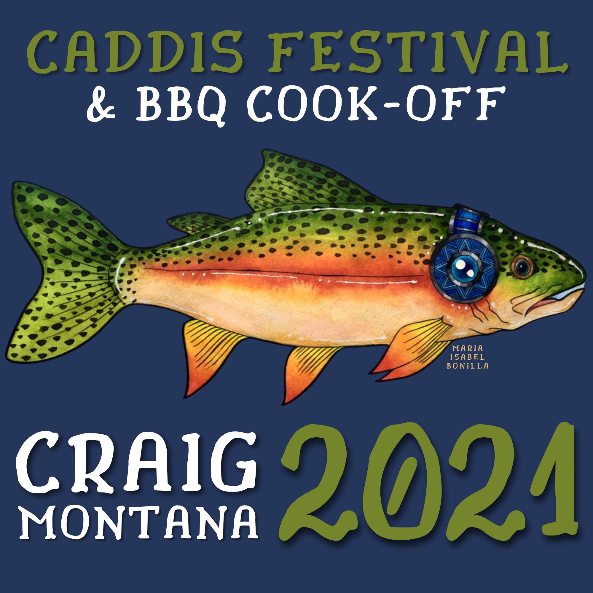 Craig Caddis Festival Saturday August 28th 3pm
