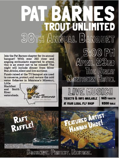 Pat Barnes Trout Unlimited Annual Banquet Helena MT April 23rd