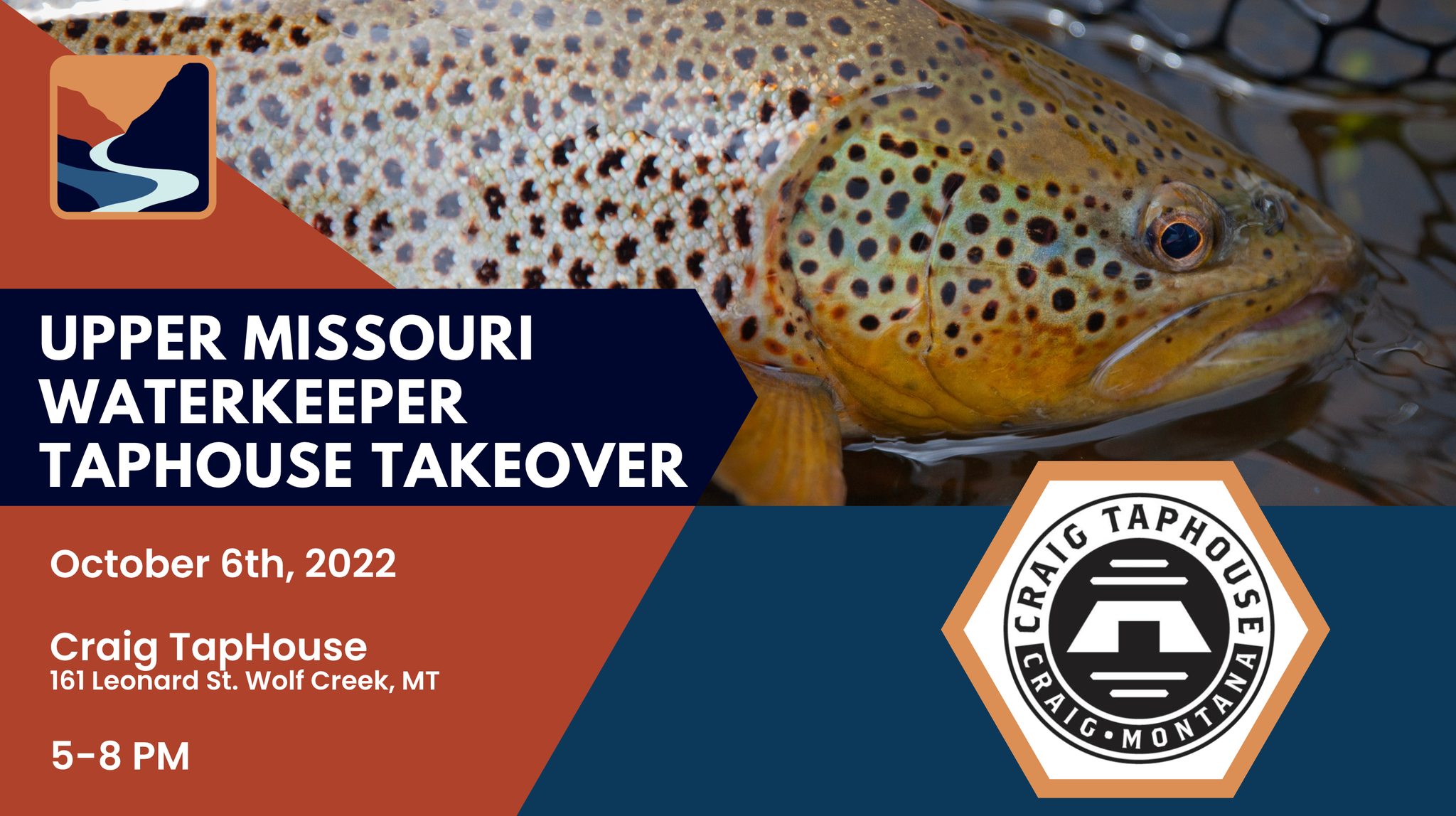 Upper Missouri Water Keepers Craig TapHouse 5-8pm Thursday Oct 6th